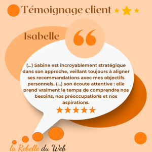 Témoignage d'Isabelle dans mon accompagnement sur ses offres